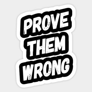 Prove Them Wrong | Motivational Workout | Power Sticker